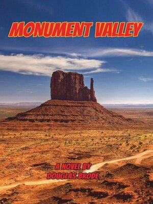 cover image of Monument Valley or Once Upon a Time at the Movies